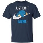 just do it later t shirt - navy blue