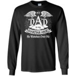 my dad is my guardian angel long sleeve - black
