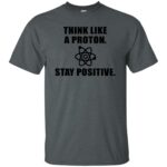 stay positive shirt t shirt - dark heather