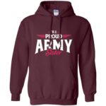 proud army sisters hoodie - maroon