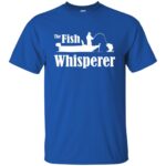 fish whisperer t shirt - royal blue