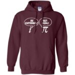 get real be rational hoodie - maroon