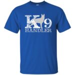 k9 handler t shirt - royal blue