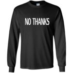 no thanks long sleeve - black