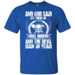 coal miner t shirt - royal blue