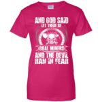 coal miner womens t shirt - lady t shirt - pink heliconia
