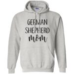 German Shepherd Mom hoodie - ash