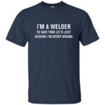 I'm A Welder t shirt - navy blue