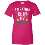 I'd Rather Be in My Garden womens t shirt - lady t shirt - pink heliconia