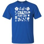 Crazy Plant Lady t shirt - royal blue