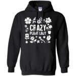 Crazy Plant Lady hoodie - black