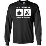 Coffee & Scissors - Funny Hair Stylist long sleeve - black