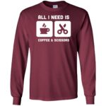 Coffee & Scissors - Funny Hair Stylist long sleeve - maroon