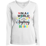 In A World Where You Can Be Anything Bekind