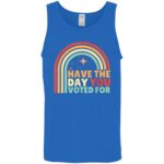 Groovy Have The Day YOU Voted For Retro T-Shirt - Image 11