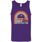 Groovy Have The Day YOU Voted For Retro T-Shirt - Image 14
