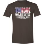 Think While Its Still Legal - Image 7