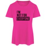Im Not For Everyone - Image 8