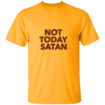 Not Today Satan - Image 3