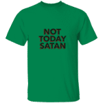 Not Today Satan - Image 6