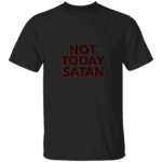 Not Today Satan - Image 7