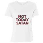 Not Today Satan - Image 8