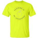 Teaching Is My Superpower - Image 10