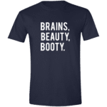 Brains Beauty Booty - Image 19